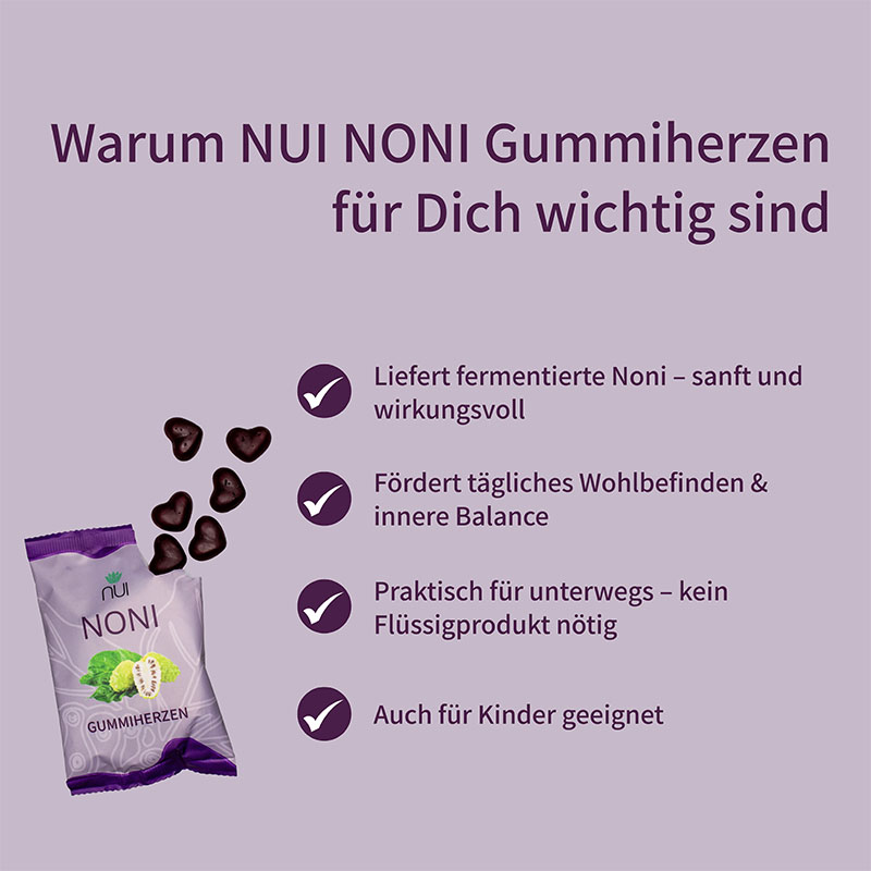 „Lila Hintergrund mit Überschrift: ‘Warum NUI NONI Gummiherzen für Dich wichtig sind’. Links eine Packung NUI NONI Gummiherzen, rechts Bulletpoints: ‘Mit fermentierter Noni & Vitamin C’, ‘Fruchtig lecker, vegan & ohne Gelatine’, ‘Ideal für zwischendurch.