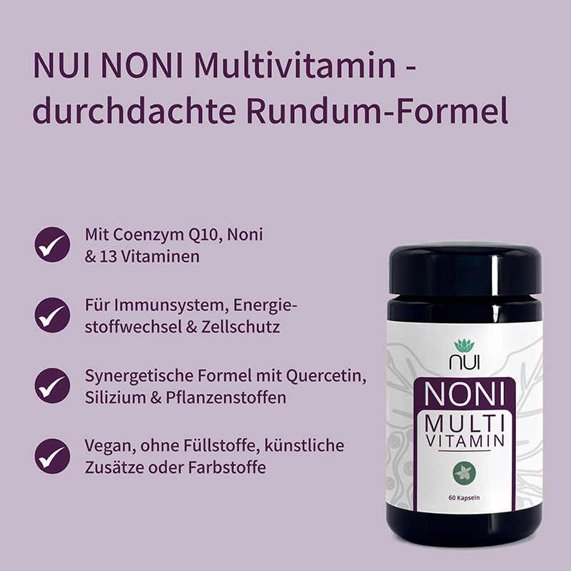 Lila Hintergrund mit Überschrift: ‘NUI NONI Multivitamin – durchdachte Rundum-Formel’. Links Bulletpoints: ‘Mit fermentiertem Noni, Coenzym Q10 & 13 Vitaminen’, ‘Für mehr Energie im Alltag & starke Abwehrkräfte’, ‘Vegan & ohne Zusatzstoffe’. Rechts eine Flasche NUI NONI Multivitamin.