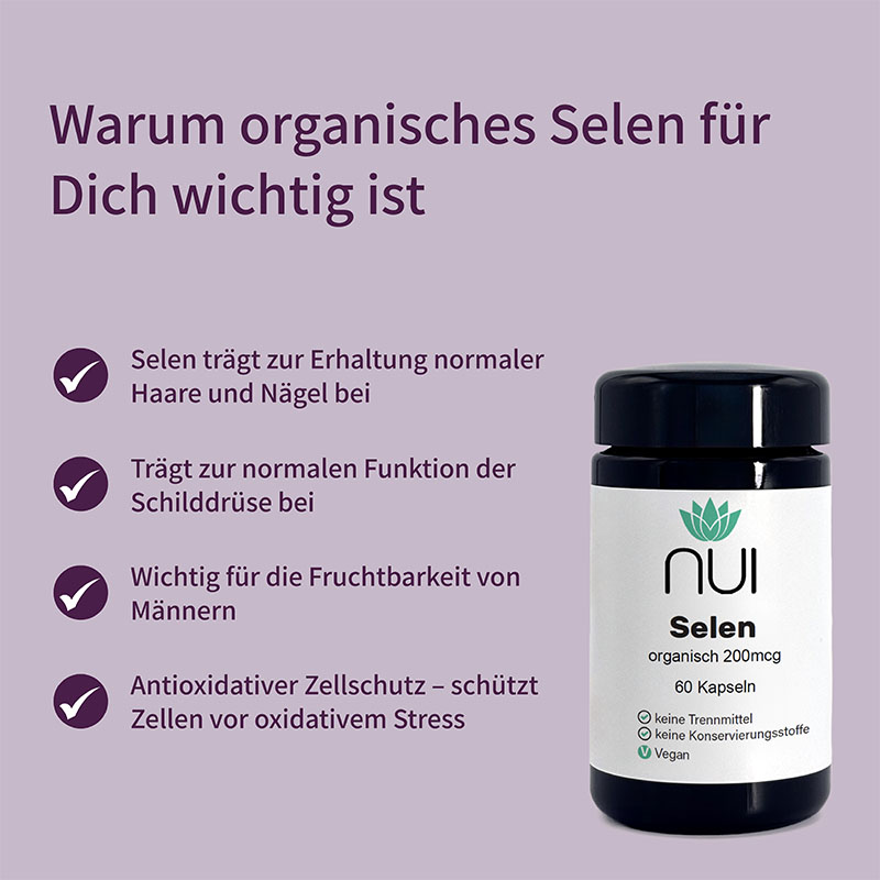 Lila Hintergrund mit Überschrift: ‘Warum organisches Selen für Dich wichtig ist’. Links eine Flasche NUI Selen, rechts Bulletpoints: ‘Selen schützt Zellen vor oxidativem Stress’, ‘Unterstützt die Schilddrüse’, ‘Hoch bioverfügbar & vegan.