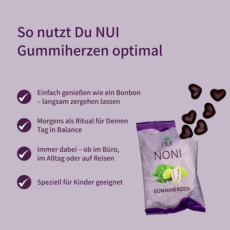 Lila Hintergrund mit Überschrift: ‘So nutzt Du NUI NONI Gummiherzen optimal’. Links Bulletpoints: ‘Täglich genießen – 2–4 Stück als Snack’, ‘Ideal für unterwegs & zwischendurch’, ‘Regelmäßig für nachhaltige Wirkung’. Rechts eine Packung NUI NONI Gummiherzen.